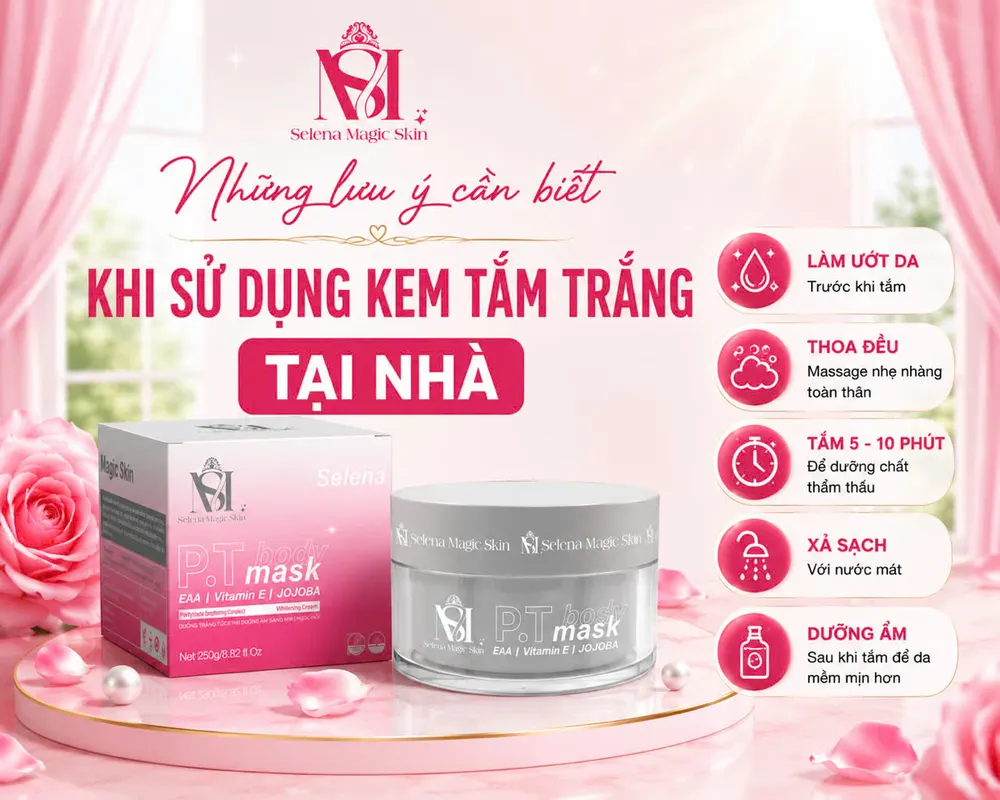 Những lưu ý cần biết khi sử dụng kem tắm trắng tại nhà