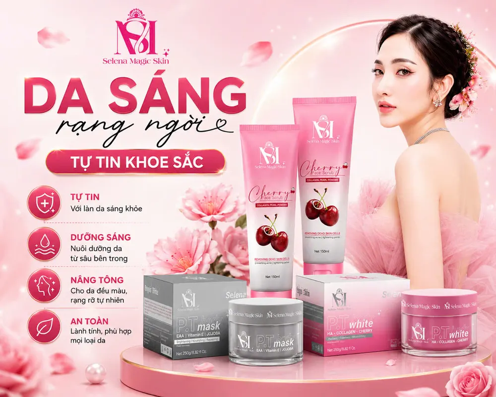 Bộ sản phẩm chăm sóc body Selena Magic Skin – da sáng tự tin khoe sắc